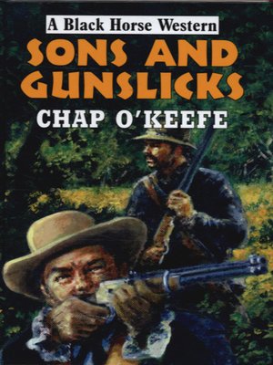 cover image of Sons and gunslicks